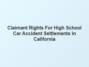 High School Car Accident Claims in California