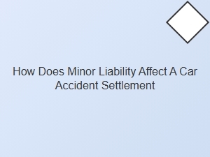 The Impact of Minor Liability on Car Accident Settlements